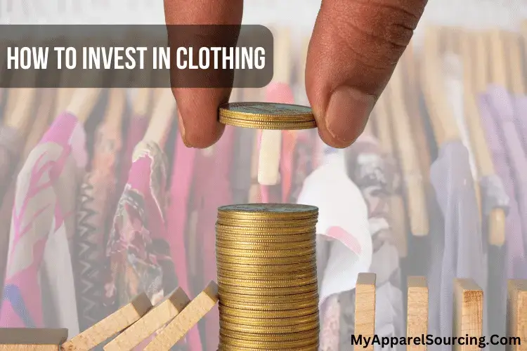 how to invest in clothing