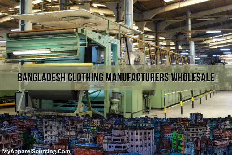 Bangladesh clothing manufacturers wholesale