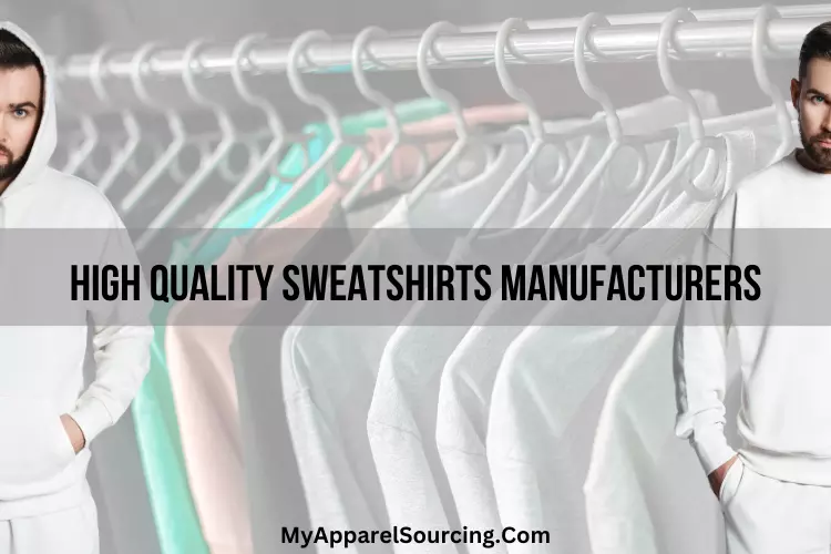 High Quality Sweatshirts Manufacturers
