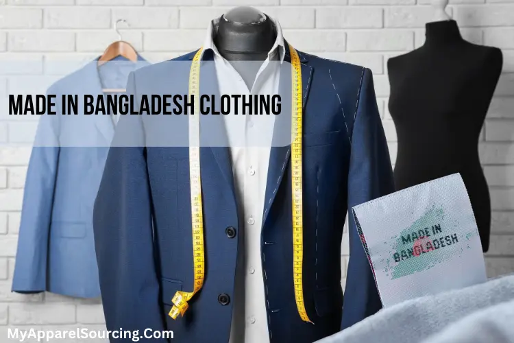 made in Bangladesh clothing