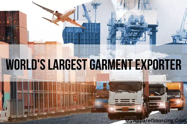 world's largest garment exporter