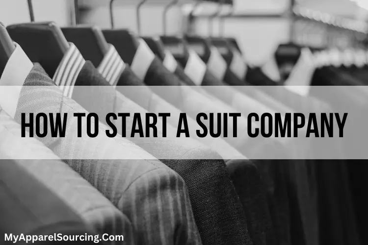 how to start a suit company