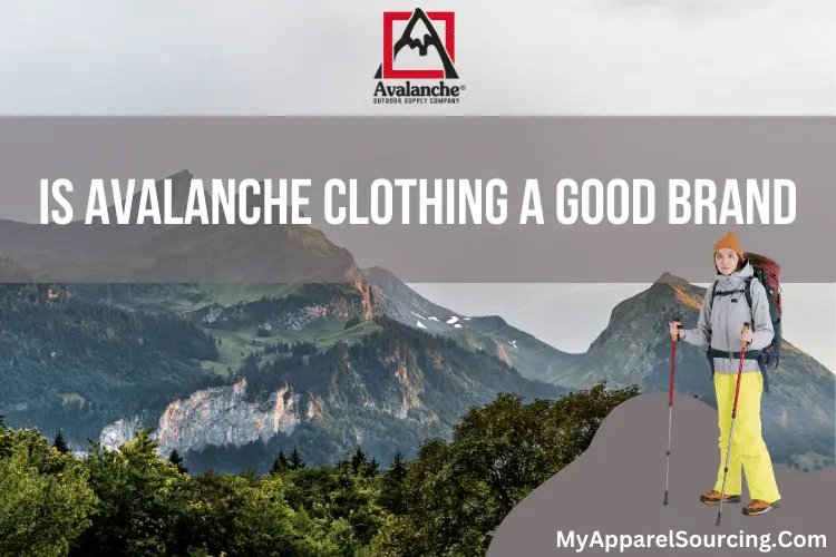 is avalanche clothing a good brand