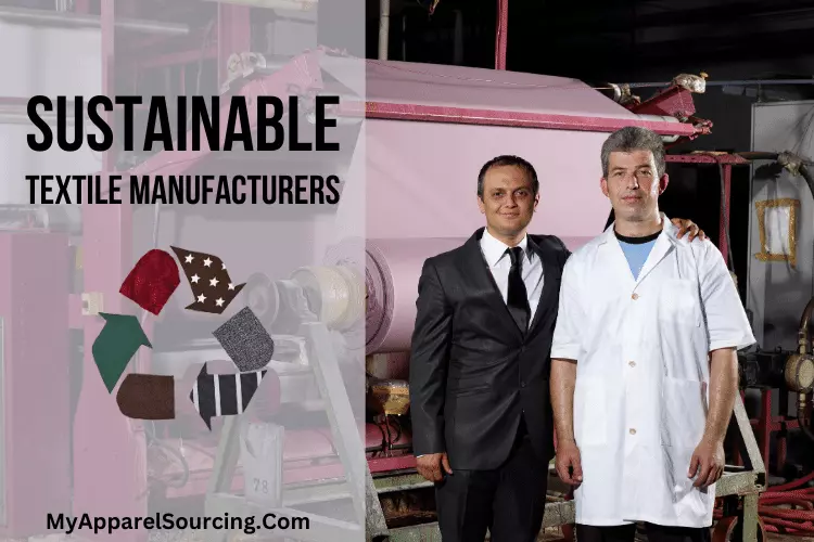 sustainable textile manufacturers