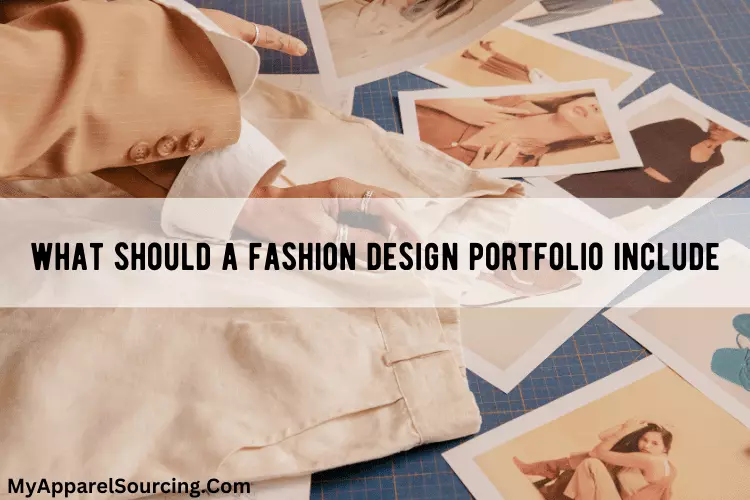what should a fashion design portfolio include
